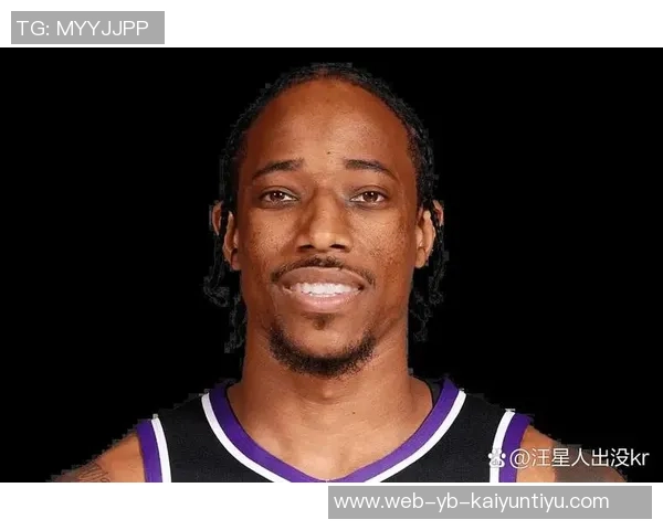 小萨德罗赞笑容满面拉文施罗德神情严肃国王新赛季定妆照震撼发布